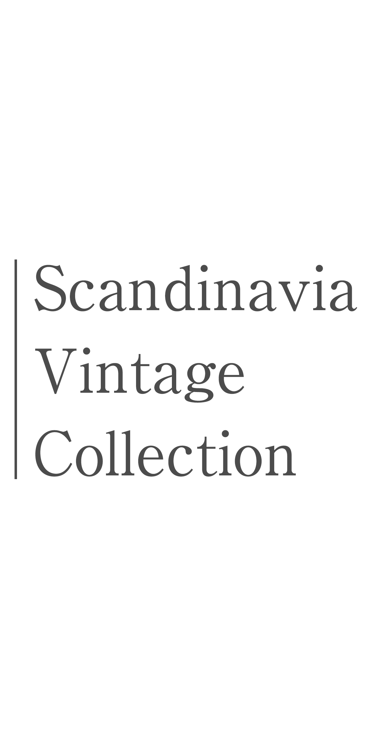 Scandinavia Vintage Collection